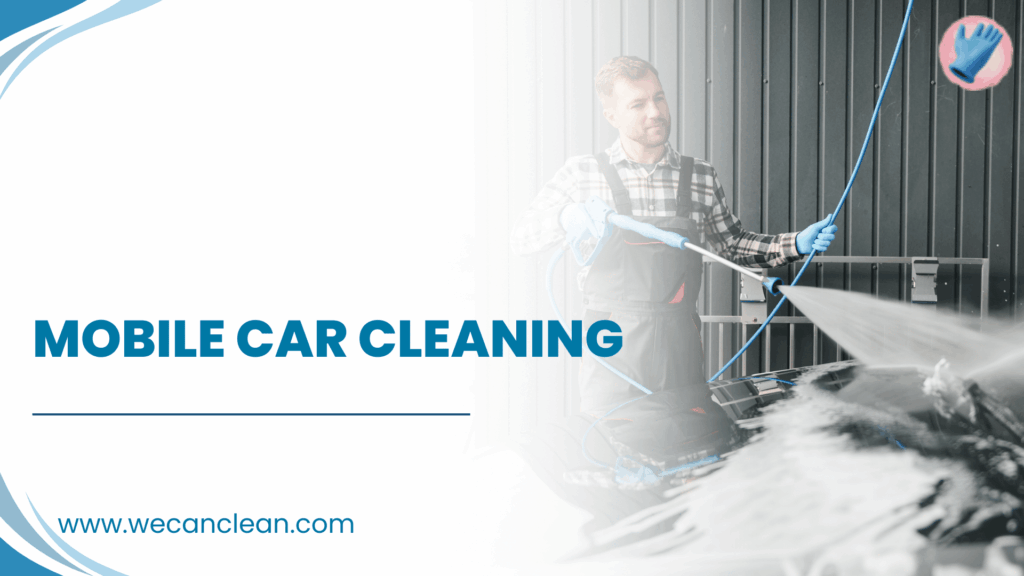 Mobile car cleaning service washing and detailing a vehicle