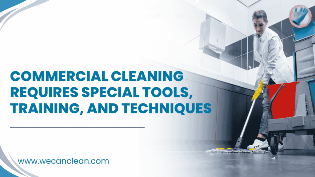 Professional commercial cleaning tools for offices and facilities